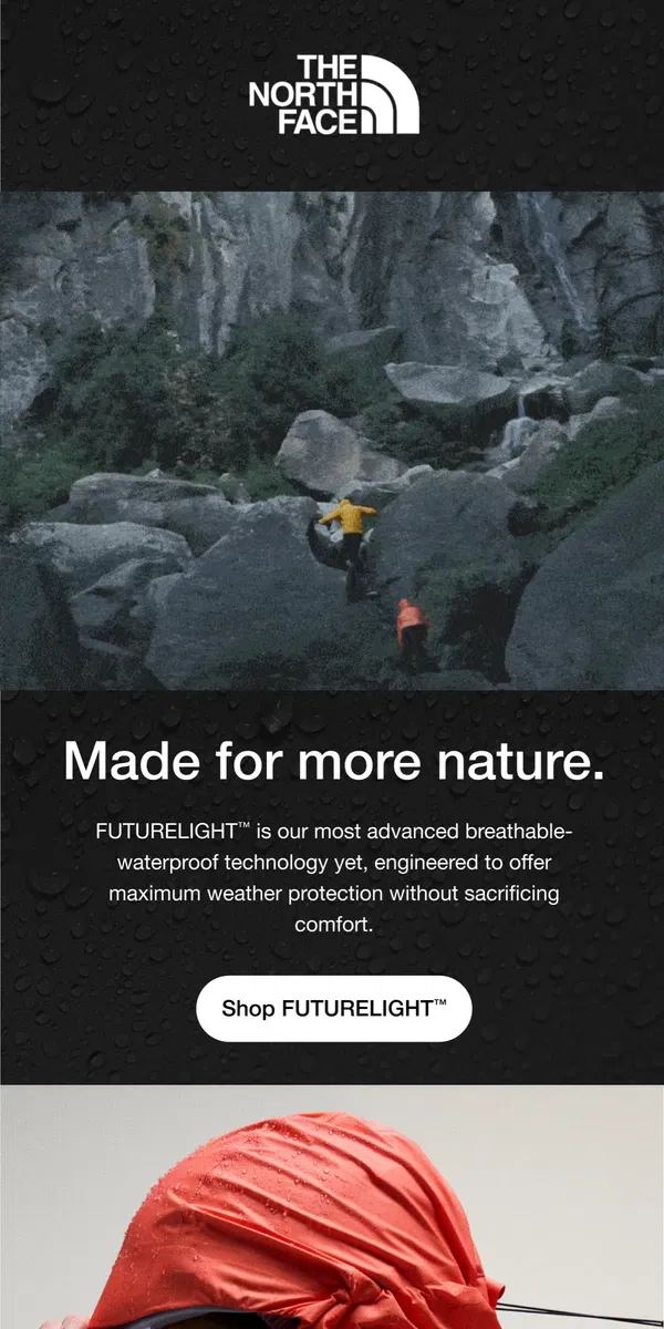 Email from The North Face. FUTURELIGHT: Ultra-breathable waterproof protection.