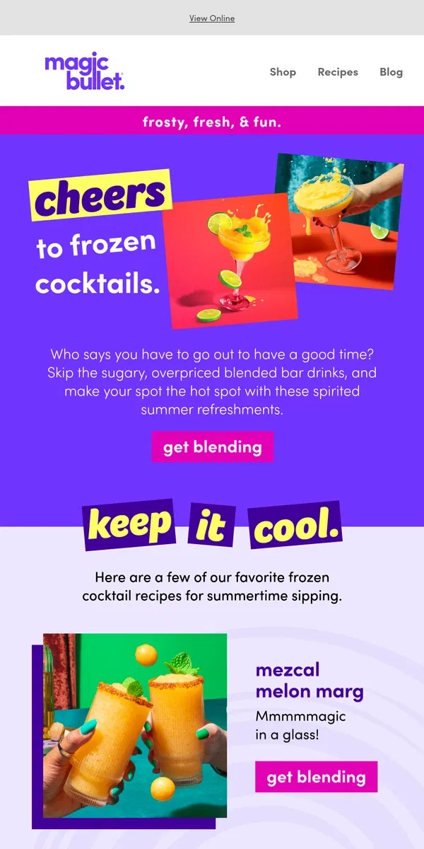 Email from nutribullet. Frozen cocktails that bring the chill.