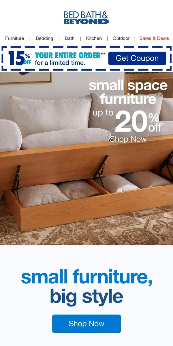 Email from Bed Bath & Beyond. Take Up To 20% Off Big Style for Small Spaces 🤏