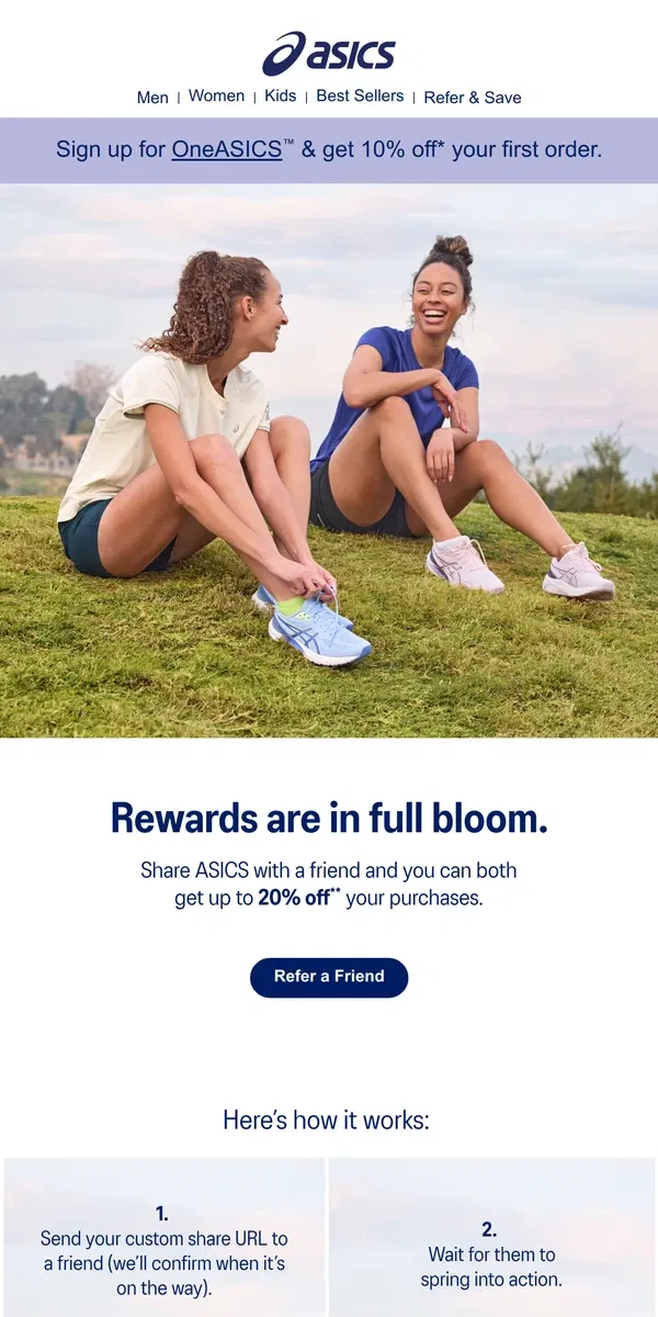 Email from ASICS. Share ASICS, get rewarded.