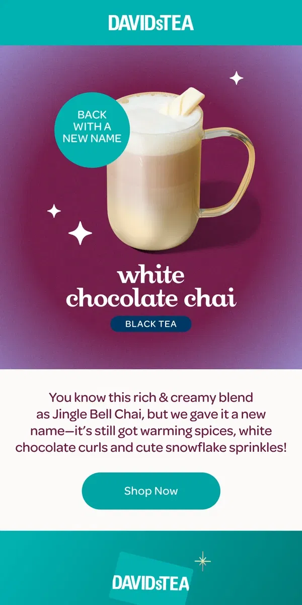 Email from DAVIDsTEA. You’ll loooove this tea