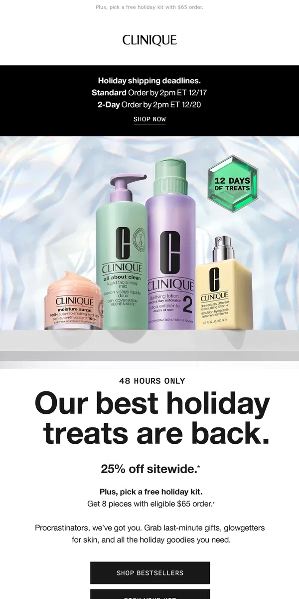 Email from Clinique. Go big for the holidays! 25% off jumbo sizes.