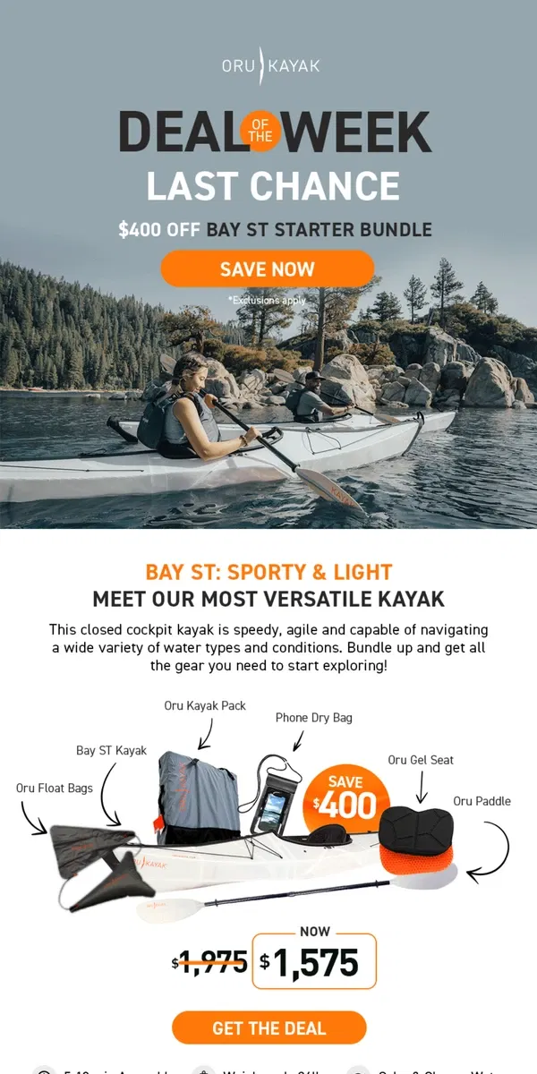 Email from Oru Kayak. Final Day: $400 off Bay ST Starter Bundle