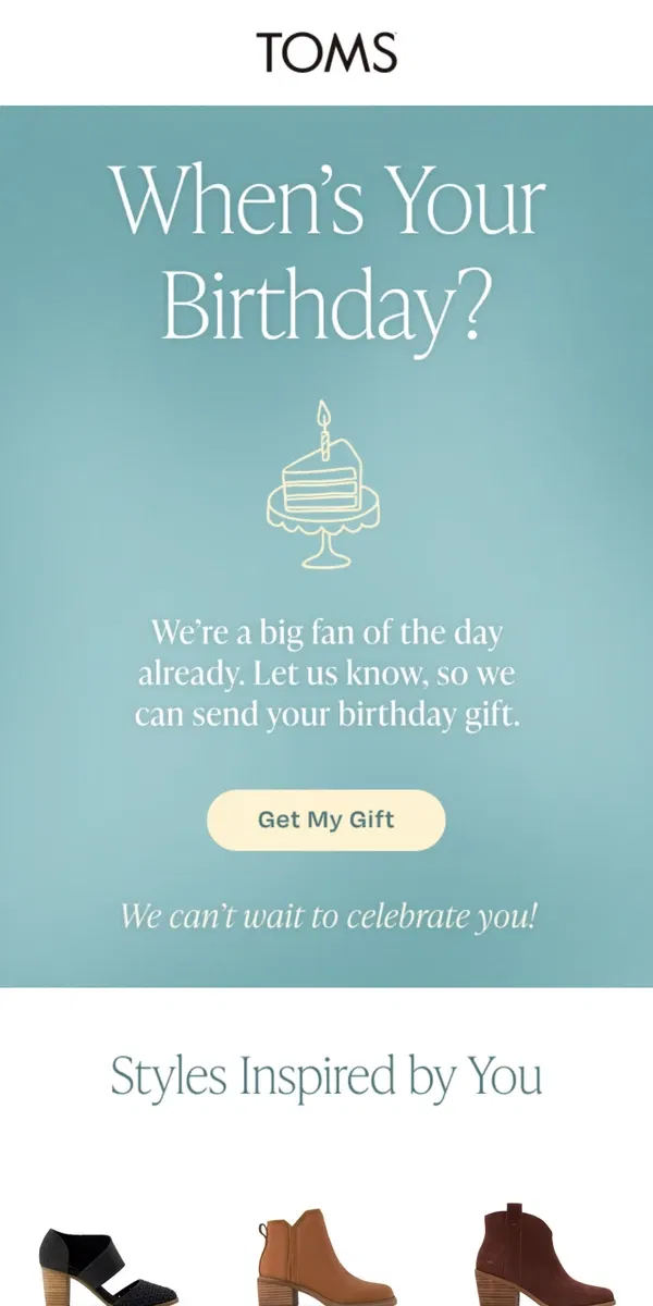 Email from TOMS. Tell us your birthday 🎁 We'll send you a gift