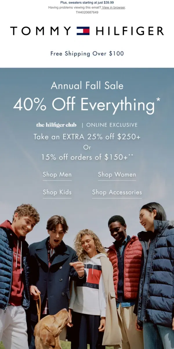 Email from Tommy Hilfiger. 40% OFF EVERYTHING | Our Annual Fall Sale starts NOW