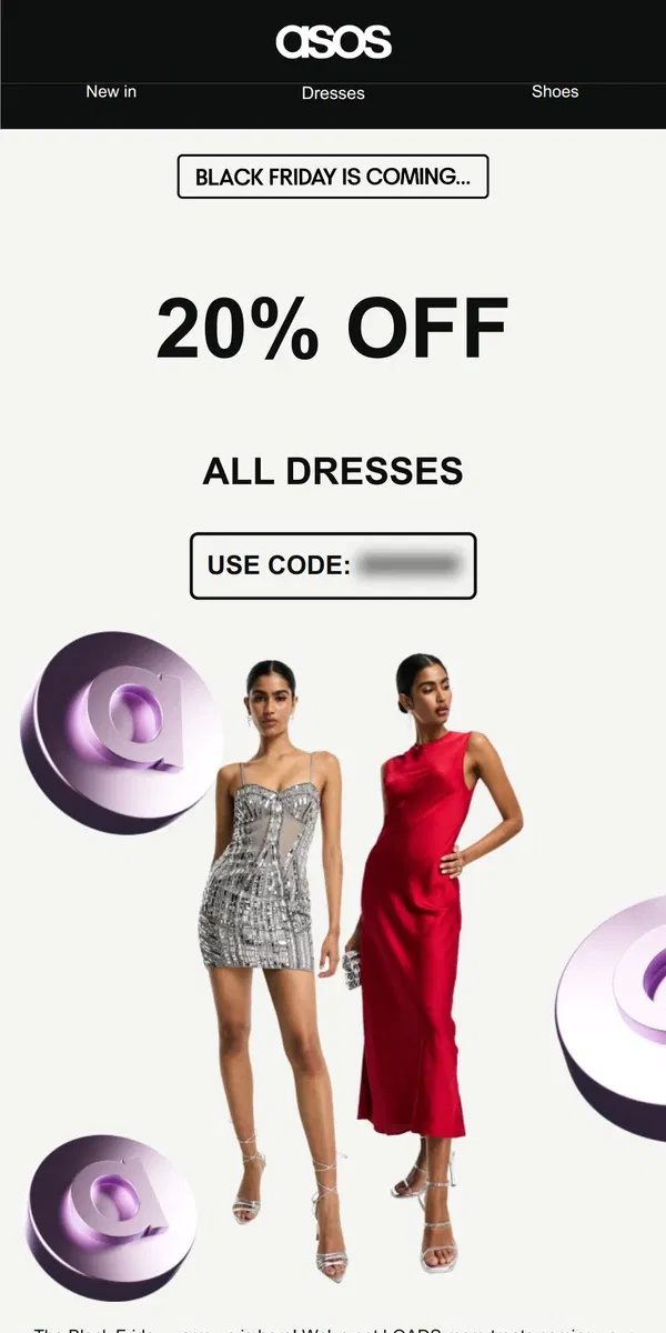 Email from ASOS. 20% off all dresses 👗