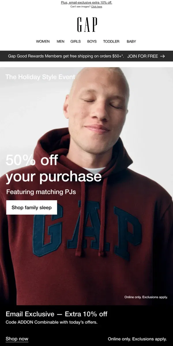 Email from GAP. You're about to miss 50% off PJs + the rest of your cart