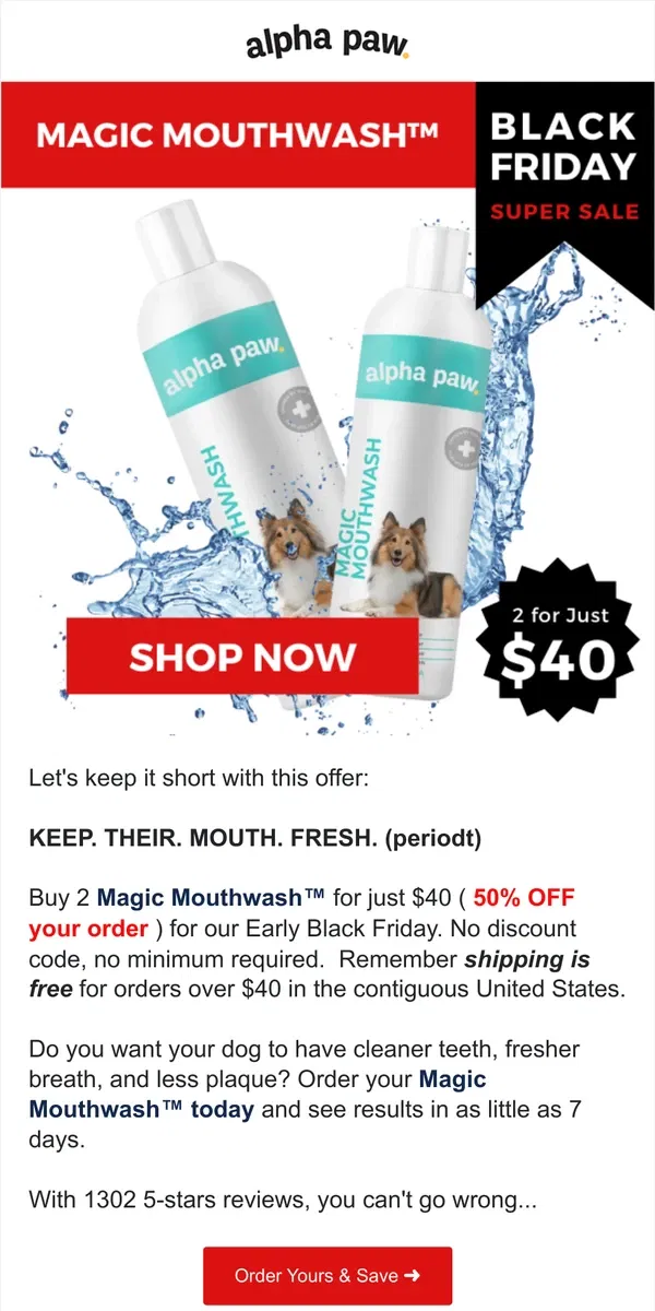 Email from Alpha Paw. 🚨 KEEP. THEIR. MOUTH. FRESH. (periodt)