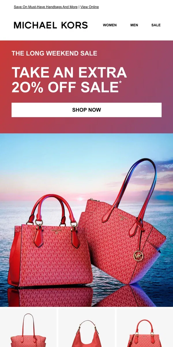 Email from Michael Kors. You’ve Got An Extra 20% Off Sale