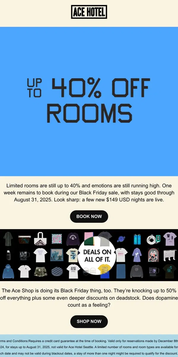 Email from Ace Hotel. Black Friday, with feeling: $149 USD nights