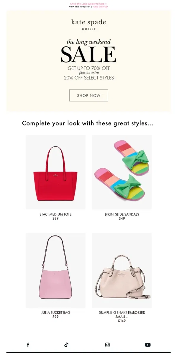 Email from Kate Spade. Don't forget: get up to 70% off + an extra 20% off select styles!