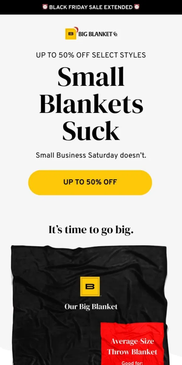 Email from Big Blanket Co. Black Friday SALE EXTENDED 🙌