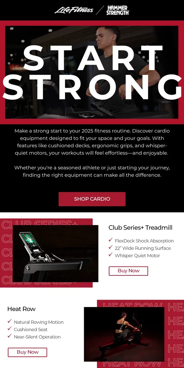 Email from Life Fitness. Start Strong in 2025 with Cardio Engineered for You!