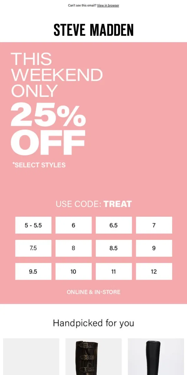 Email from Steve Madden. 25% Off In Size 12