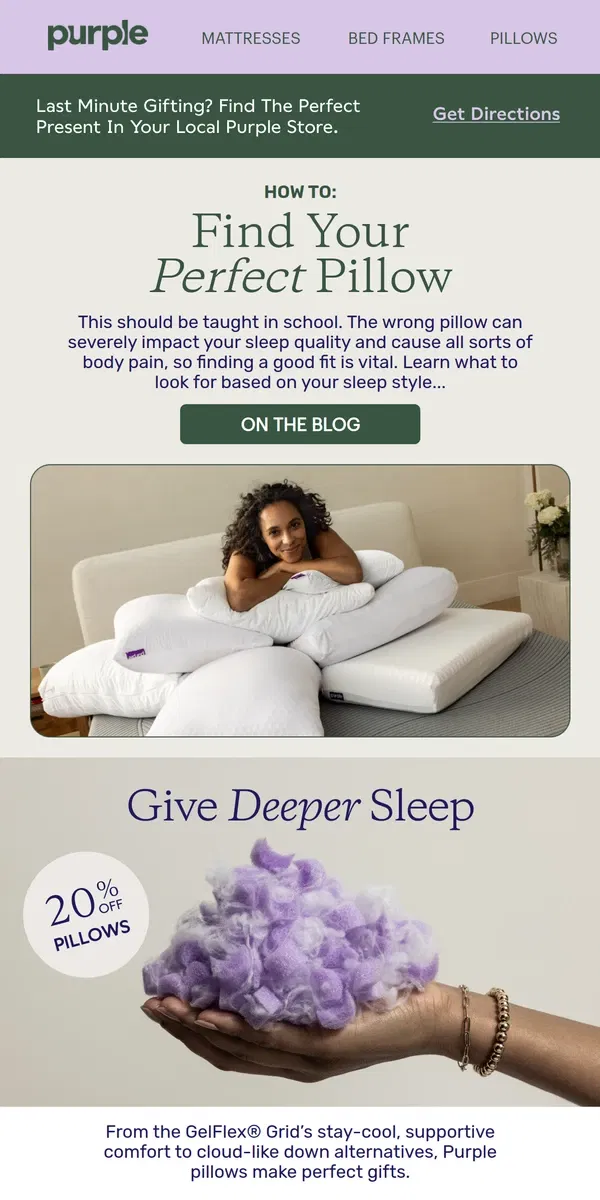 Email from Purple. Let’s find your perfect pillow.