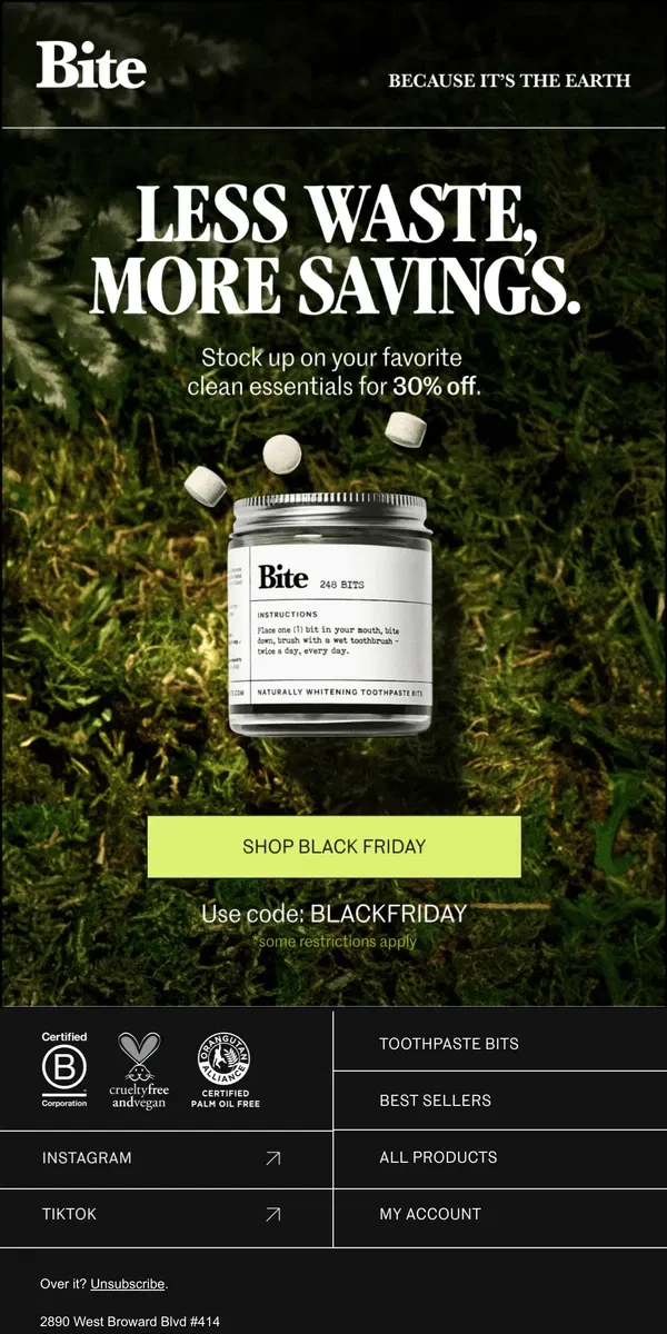 Email from Bite Toothpaste Bits. Black Friday, Green Essentials