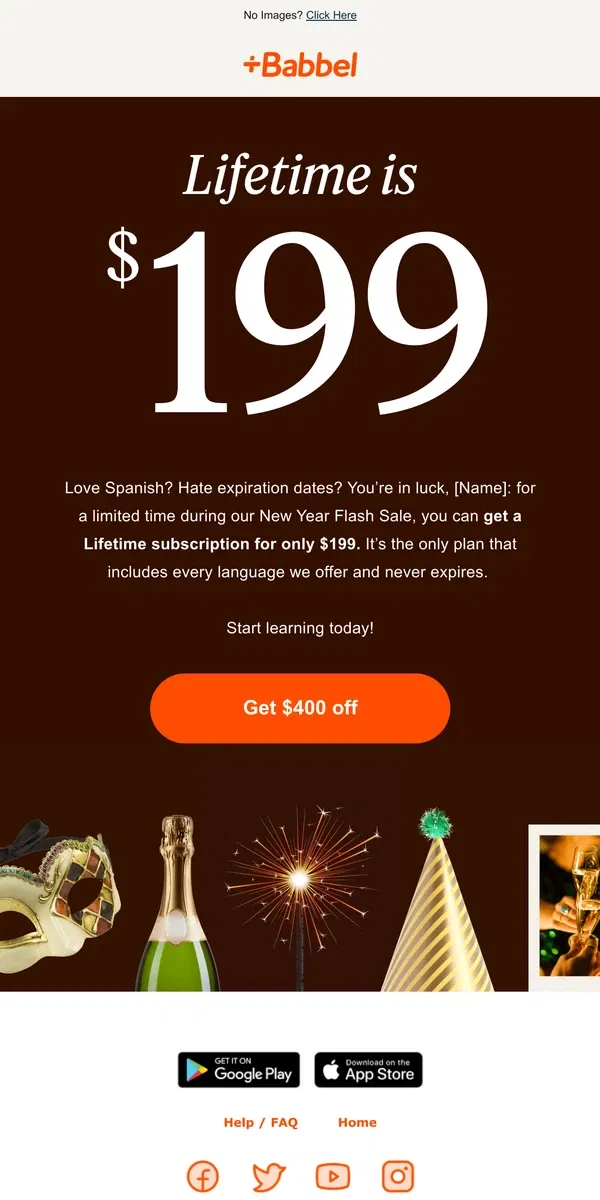 Email from Babbel. 🎊 Lifetime is $199 for the New Year 🎊