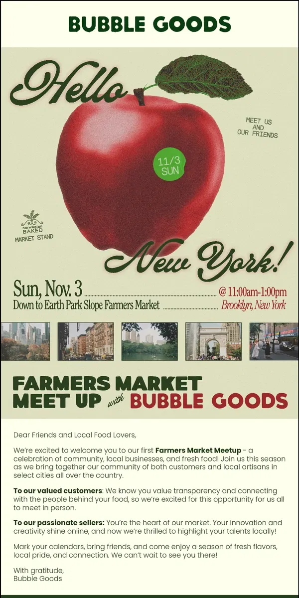 Email from Bubble Goods. You're Invited: NYC Farmers Market Meetup!