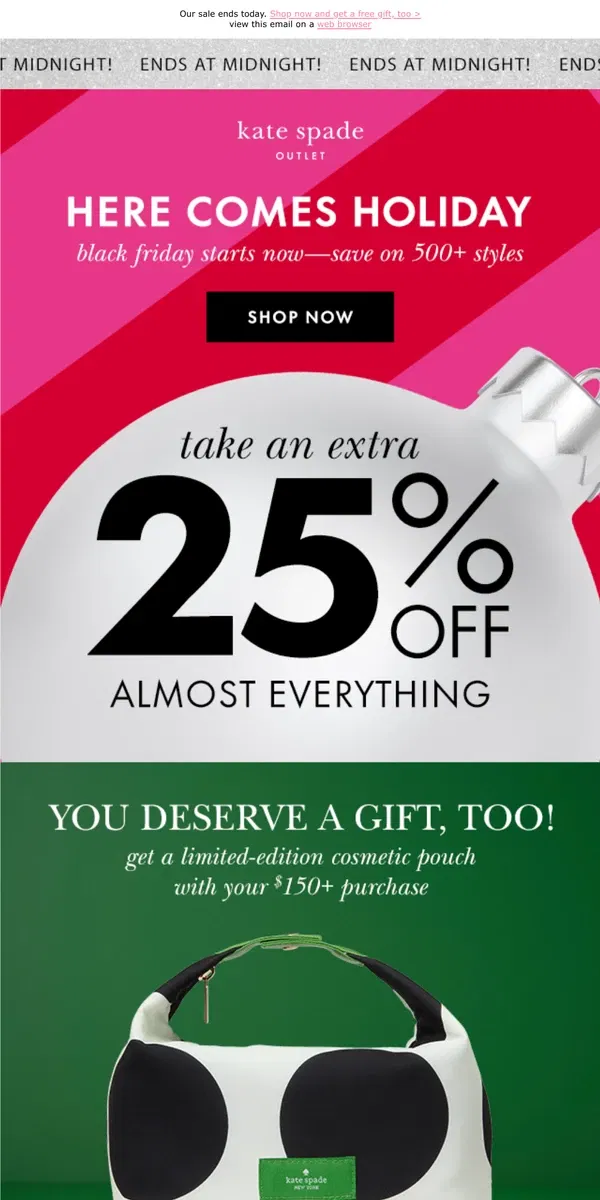 Email from Kate Spade. Last chance! Take an extra 25% off almost everything