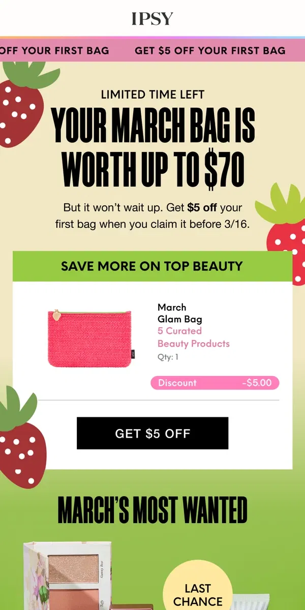 Email from BoxyCharm by IPSY. Congrats! We saved your Glam Bag for you