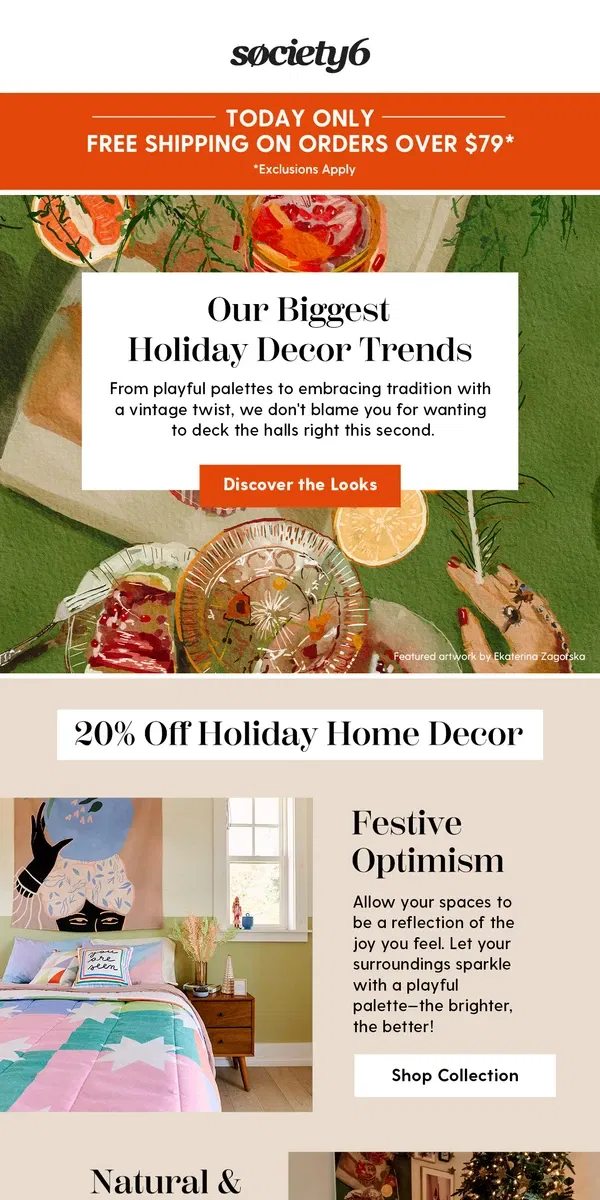 Email from Society6. It's official—these 3 trends will be EVERYWHERE 🎄