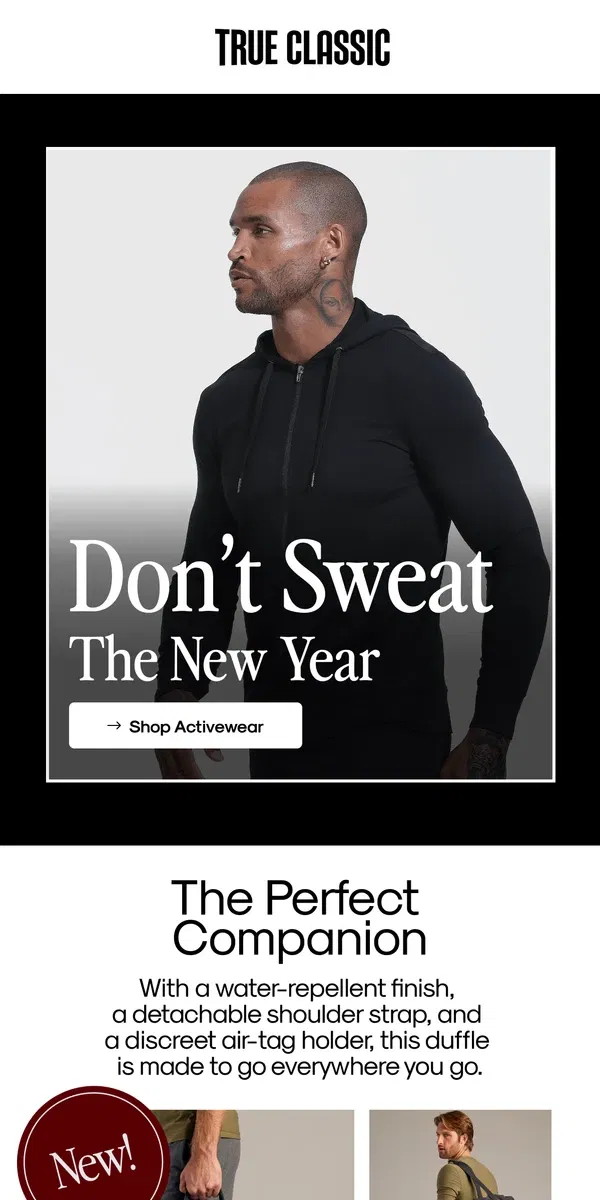 Email from True Classic. Activewear for the new year