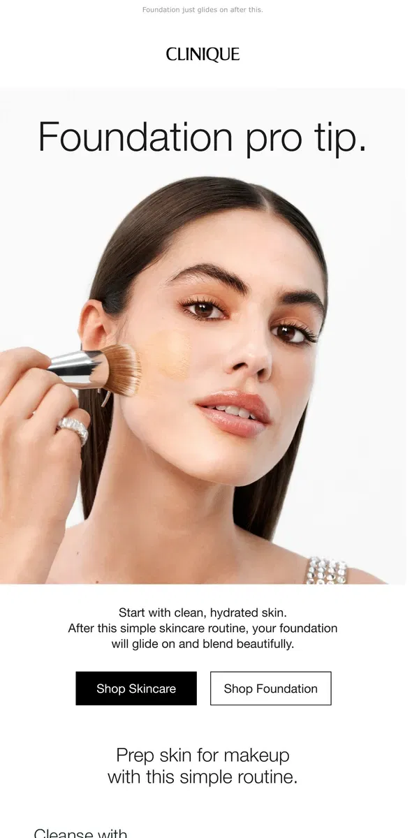 Email from Clinique. Our best pre-foundation skincare routine.