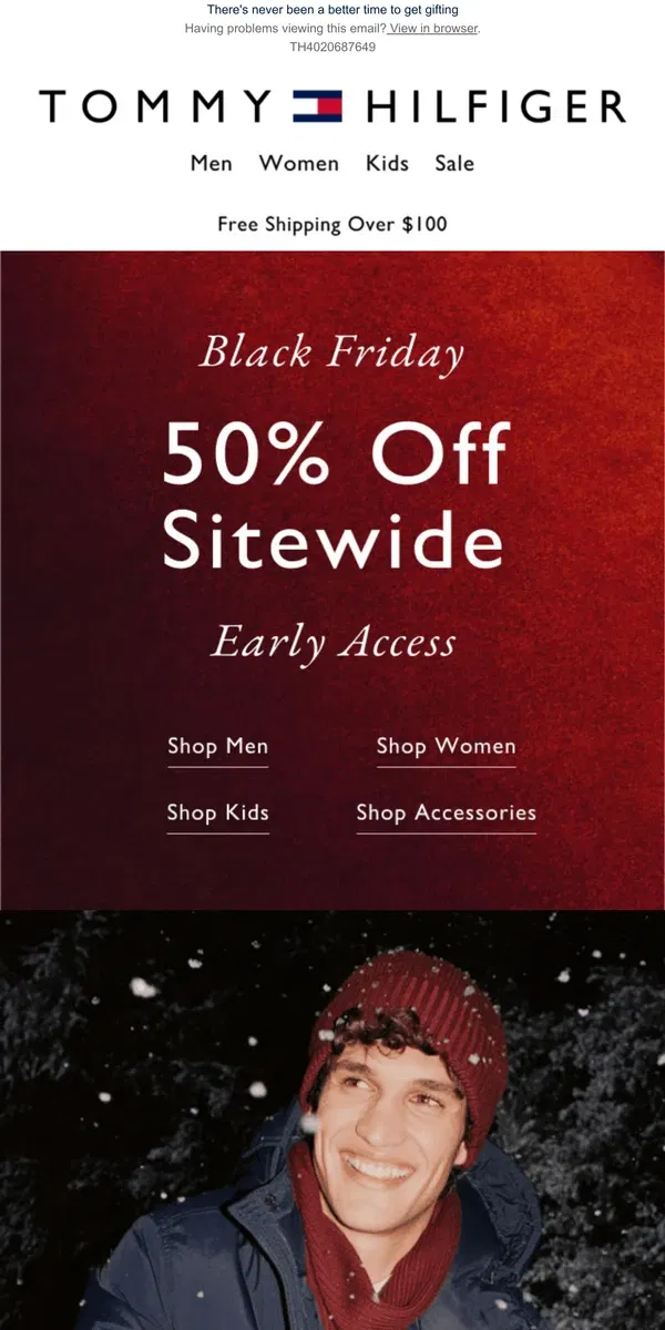 Email from Tommy Hilfiger. FYI! BLACK FRIDAY EARLY ACCESS is ON 🤫