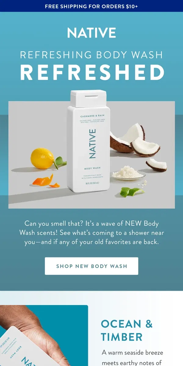 Email from Native. New Body Wash Scents are HERE! 🚿