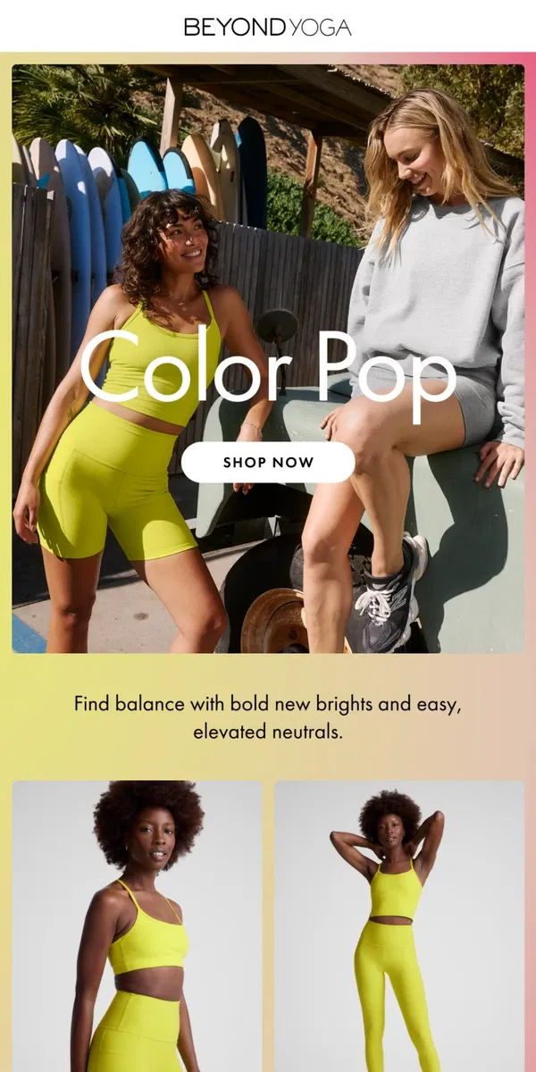 Email from Beyond Yoga. Limited Drop: Color You Can’t Miss