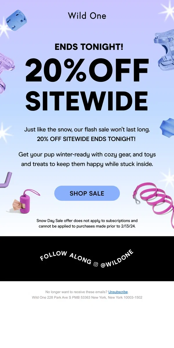 Email from Wild One. 20% Off Ends TONIGHT!