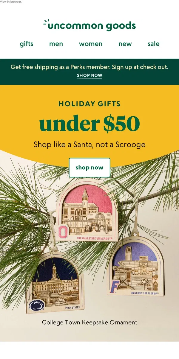 Email from Uncommon Goods. Holiday gifts under $50