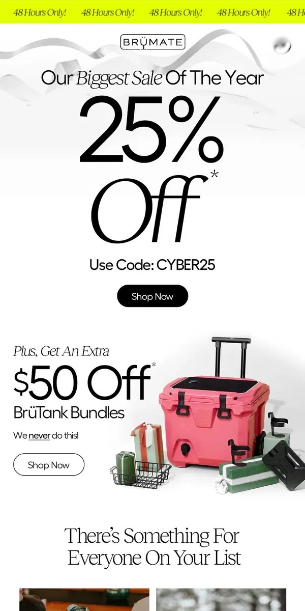 Email from BruMate. Cyber Monday Is Here Early…