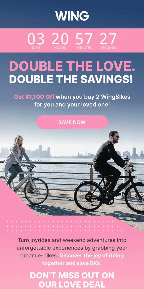 Email from Wing Bikes. Double the savings when you ride together!