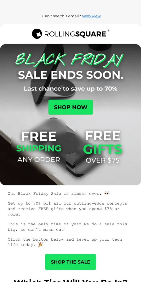 Email from Rolling Square. Last chance to save up to 70%!