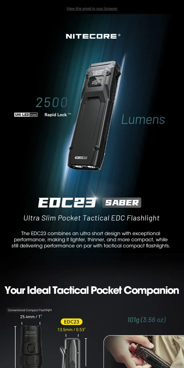 Email from NITECORE. NEW! EDC23 Pocket Tactical EDC Flashlight Is Here!