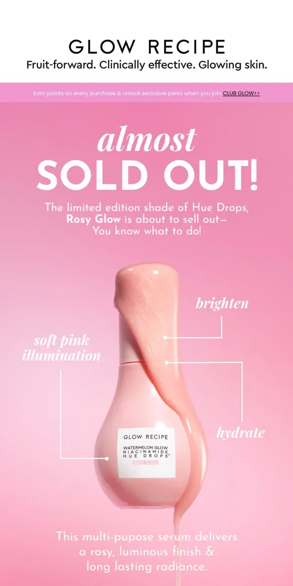 Email from Glow Recipe. LOW STOCK ALERT: Rosy Glow Niacinamide Hue Drops