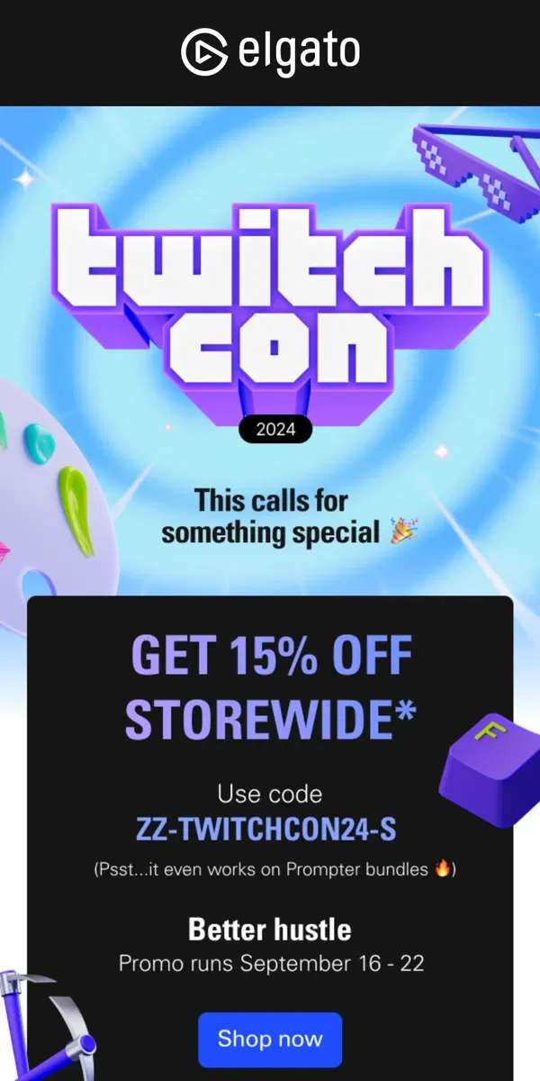 Email from Elgato. Hey, get 15% off for TwitchCon 🎉