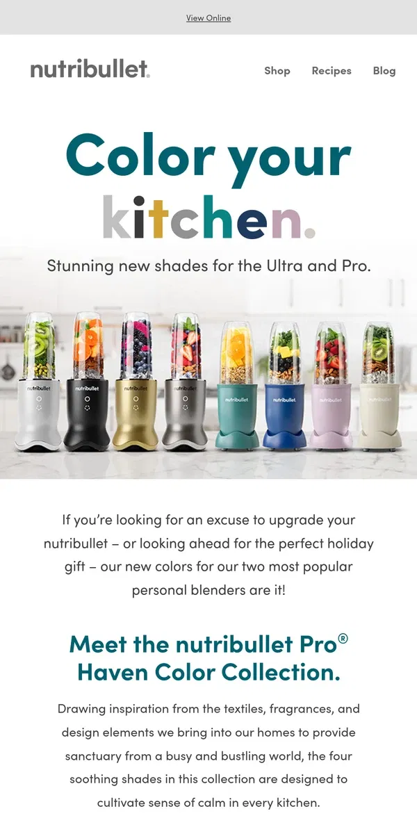 Email from nutribullet. Color your kitchen!