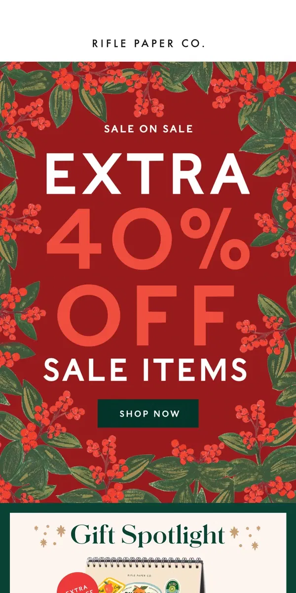 Email from Rifle Paper Co.. ❗ EXTRA 40% OFF SALE ITEMS ❗