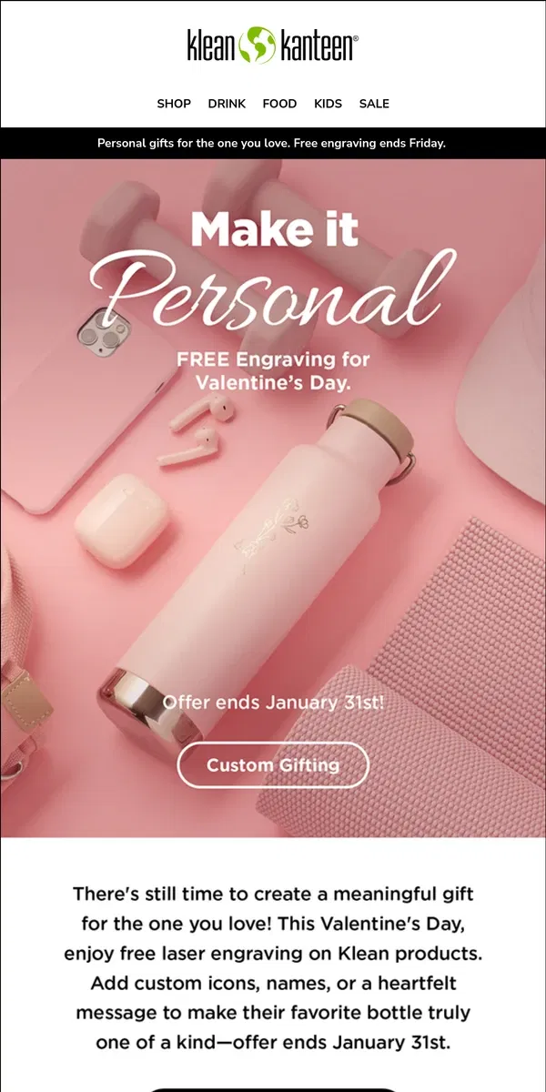 Email from Klean Kanteen. Final Days for FREE Engraving! Ends Friday.