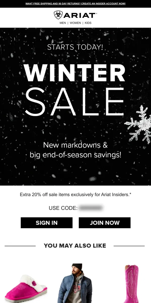 Email from Ariat. Insiders, Winter Sale Starts Now!­