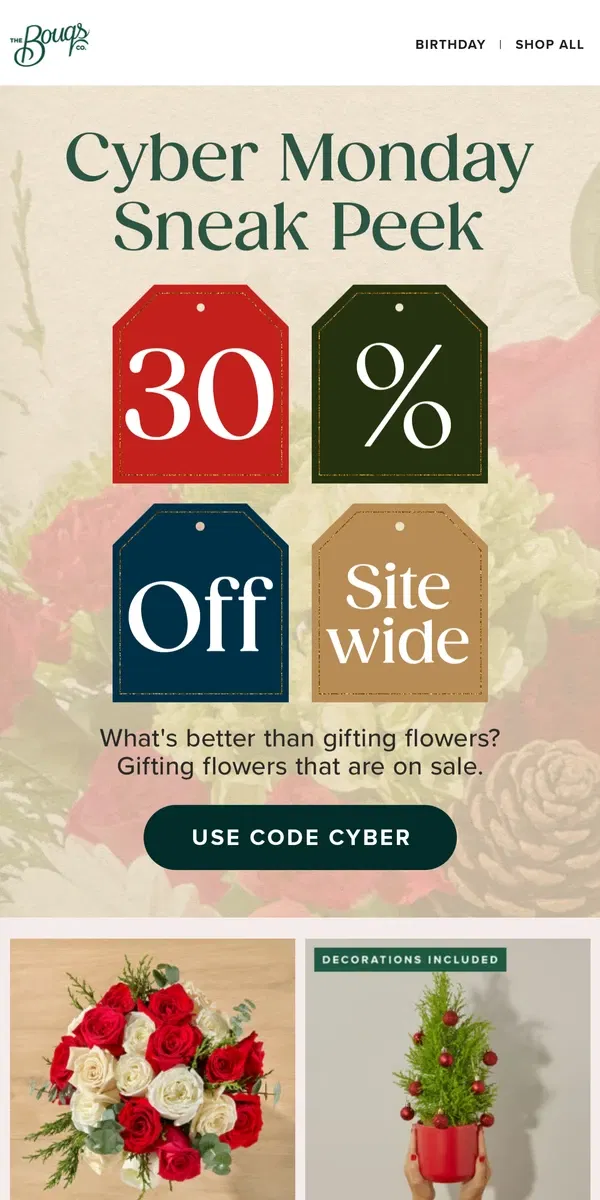 Email from The Bouqs Co.. HAPPENING NOW: CYBER MONDAY 30% OFF