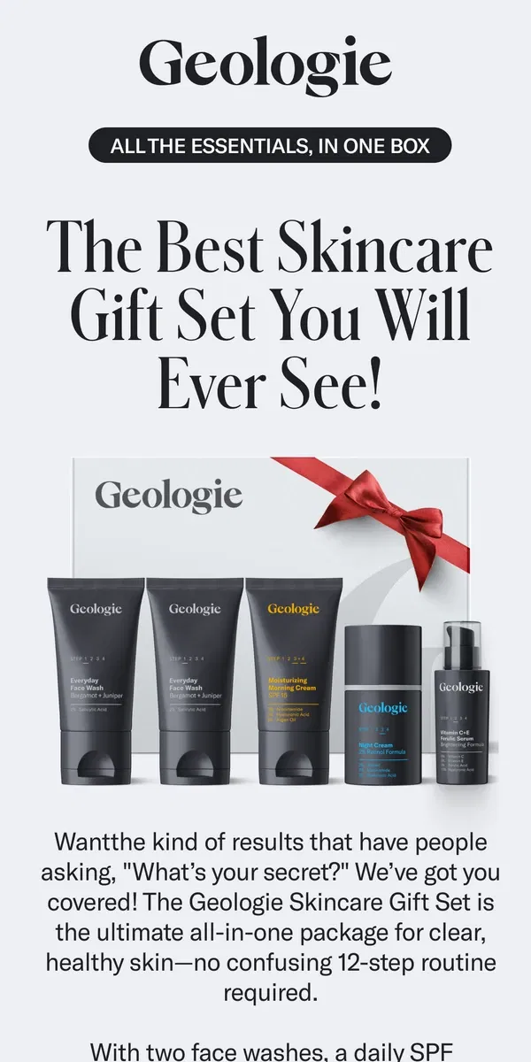 Email from Geologie. The Ultimate Skincare Gift Set – Unwrap Clearer Skin 🎁