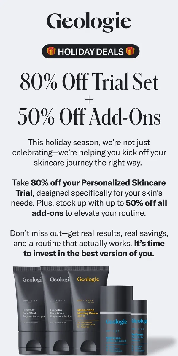 Email from Geologie. Look Good, Feel Better—for 80% Less 👀