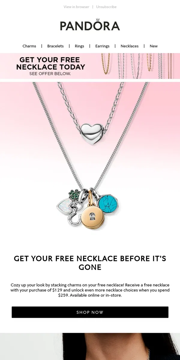 Email from Pandora Jewelry. Stack, layer and personalize your free necklace