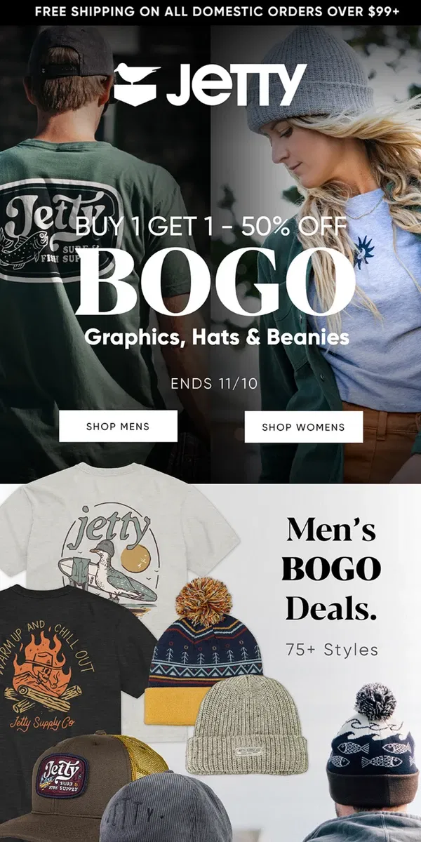 Email from Jetty. Buy One, Get One 50% OFF | Graphics, Hats & Beanies