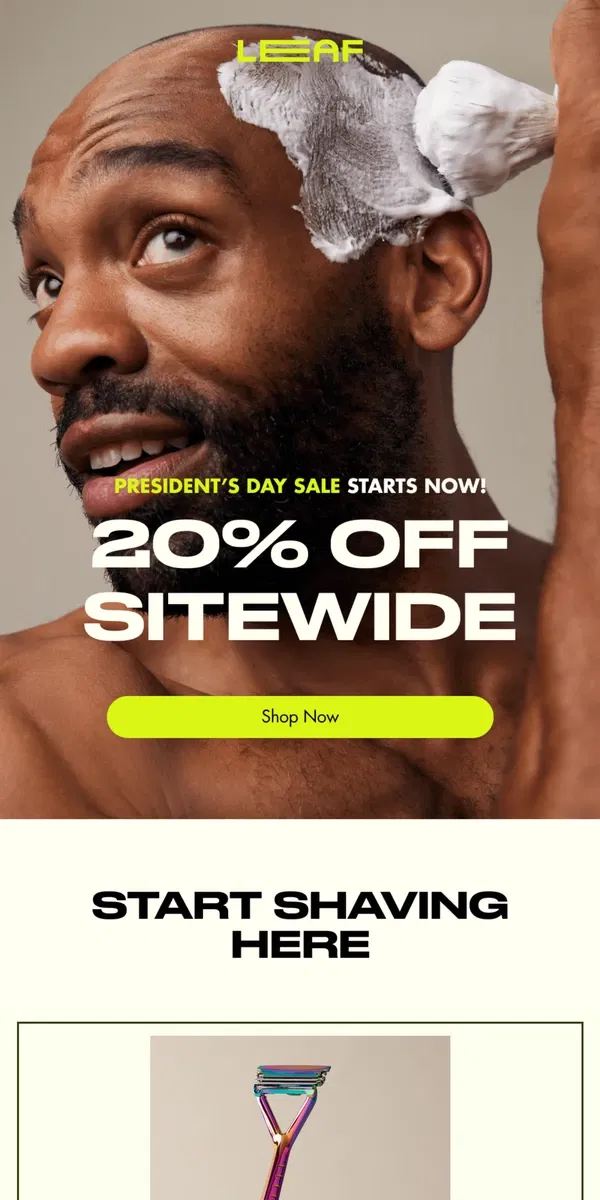 Email from Leaf Shave. 20% Off SITEWIDE Starts Now!