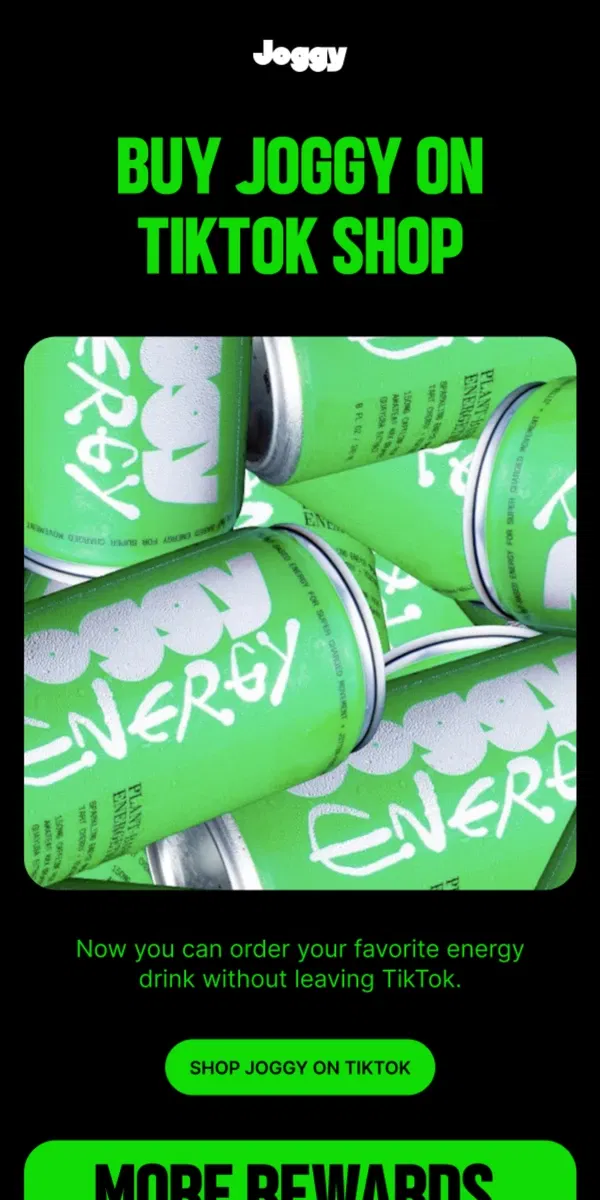 Email from Joggy Energy. BUY JOGGY ON TIKTOK SHOP