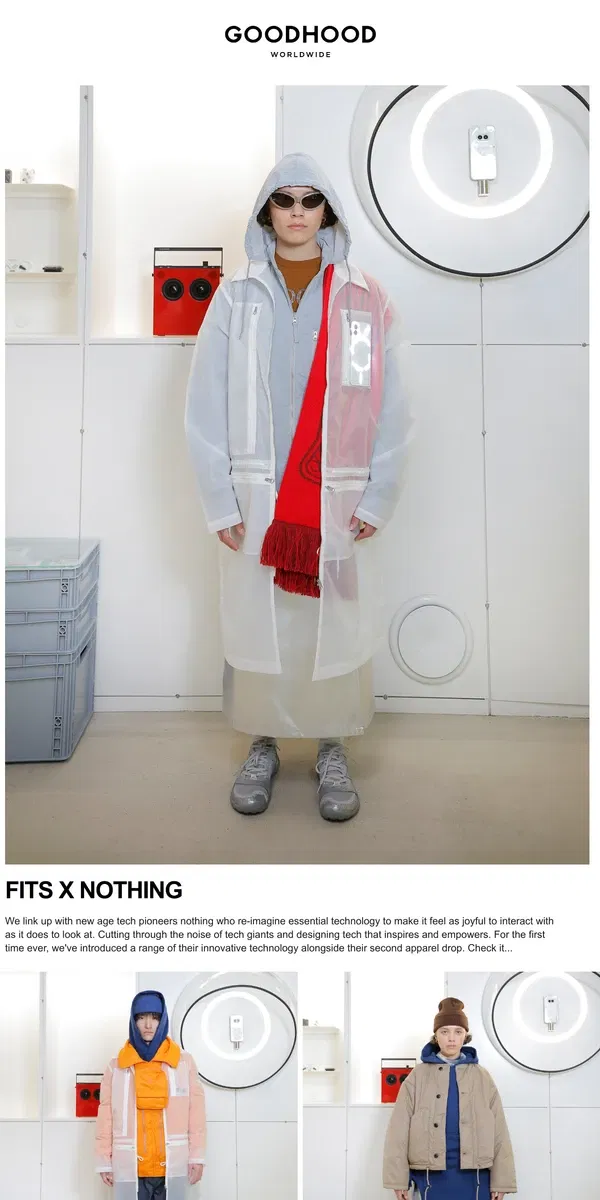 Email from Goodhood. FITS x Nothing